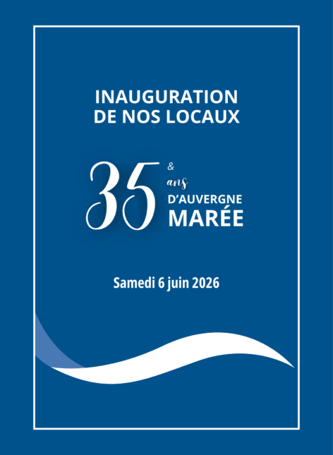 35 ans Auvergne Marée 35 ans Auvergne Marée